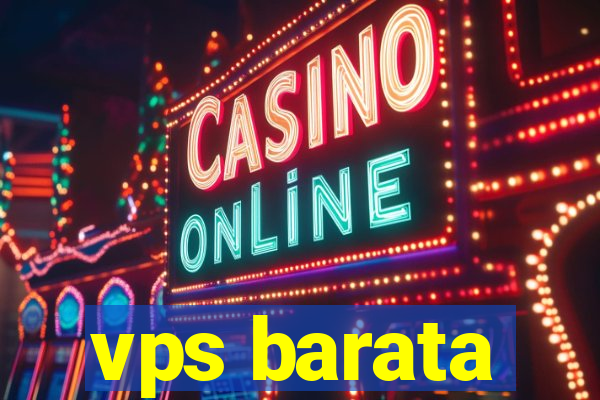 vps barata